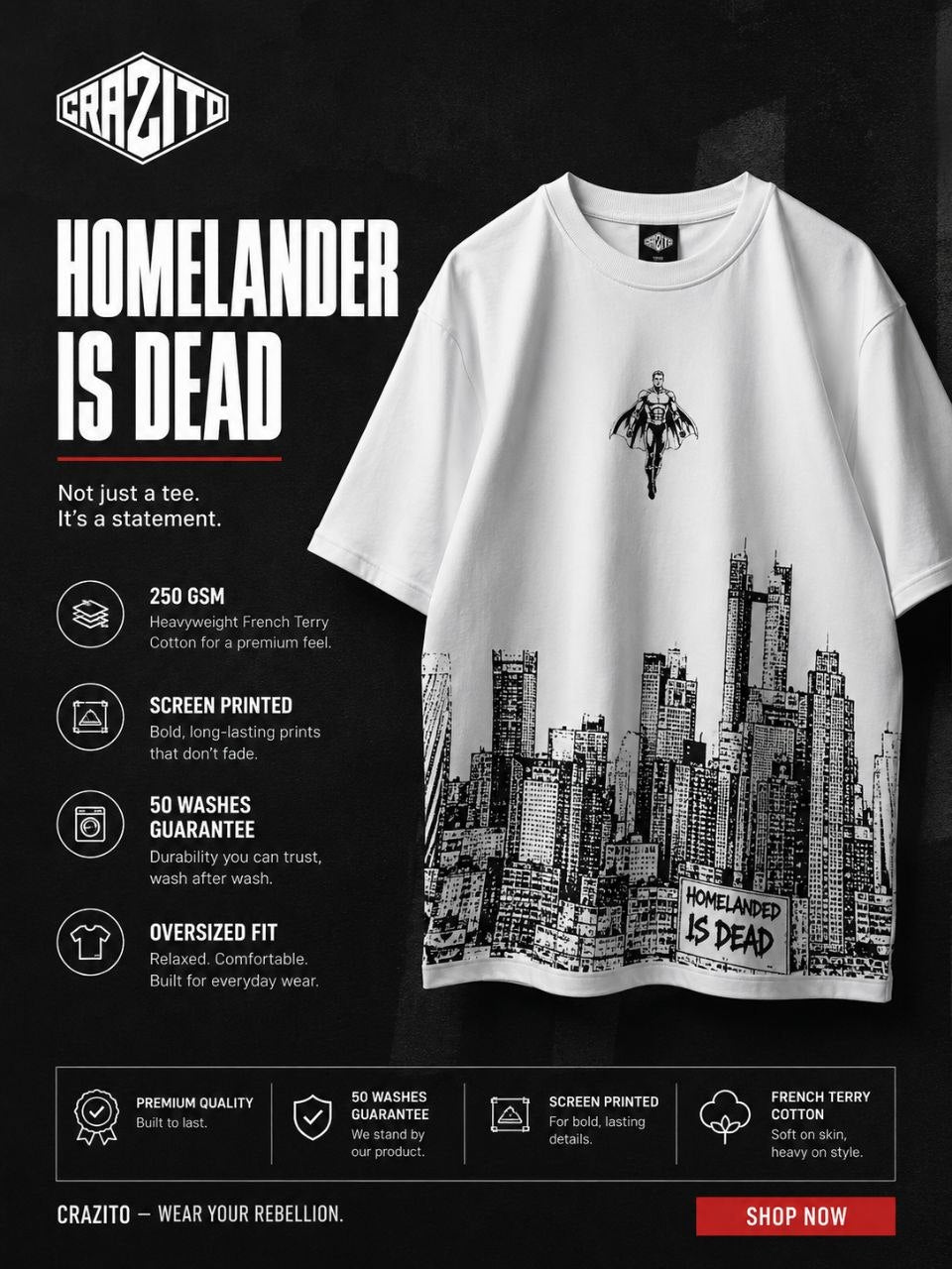 HOMELANDER IS DEAD OVERSIZE T-SHIRT